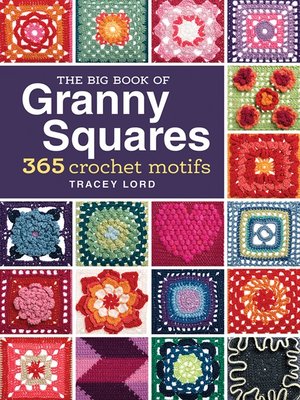 The Big Book of Granny Squares - ebook